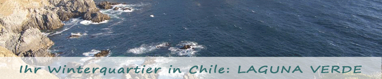 Ihr Winterquartier in Chile: Laguna Verde