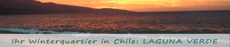 Ihr Winterquartier in Chile: Laguna Verde